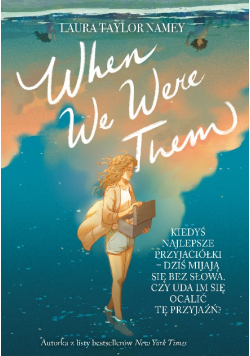 When we were them