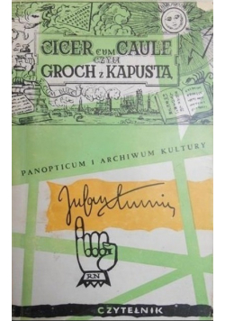 Cicer cum Caule czyli groch z kapustą