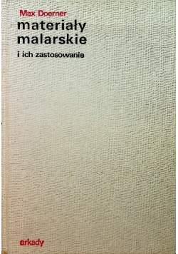 Materiały malarskie i ich zastosowanie
