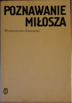Poznawanie Miłosza