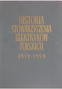 Historia stowarzyszenia elektryków polskich 1919 -1959