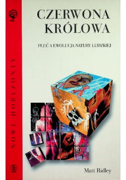 Czerwona królowa płacz a ewolucja natury ludzkiej