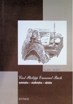 Carl Philipp Emanuel Bach Estetyka stylistyka dzieło