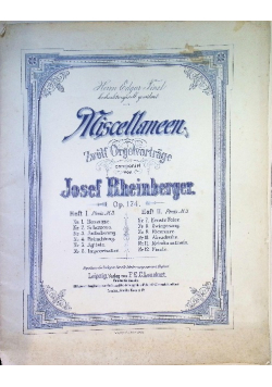 Miscellaneen. Zwölf Orgelvorträge, Op. 174, 1893 r.