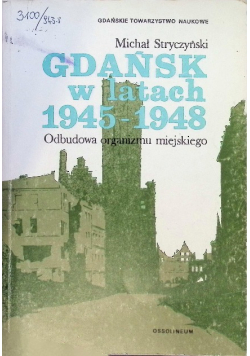 Gdańsk w latach 1945 - 1948