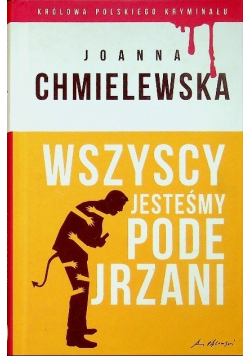 Królowa Polskiego Kryminału Tom 2 Wszyscy jesteśmy podejrzani