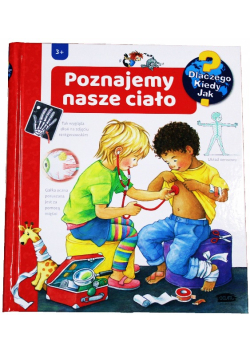 Poznajemy nasze ciało
