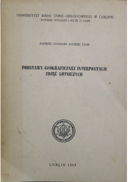 Podstawy geograficznej interpretacji zdjęć lotniczych