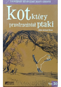 Kot który przedrzeźniał ptaki Tom 20