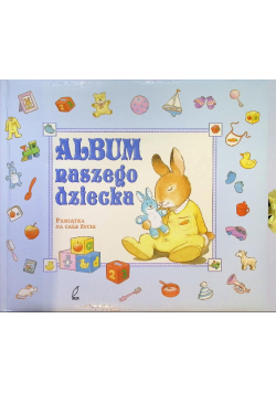 Album naszego dziecka