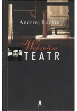 Wybrałem Teatr