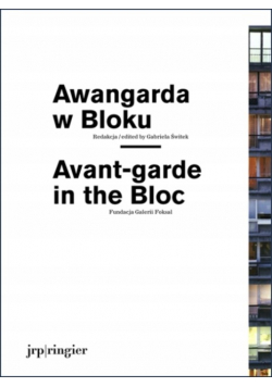 Awangarda w bloku / Avant-Garde in the Bloc