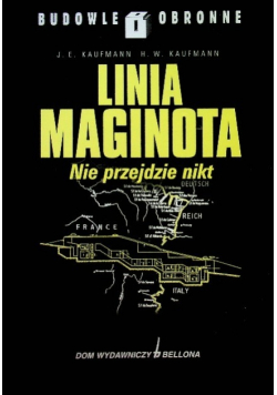 Linia Maginota Nie przejdzie nikt