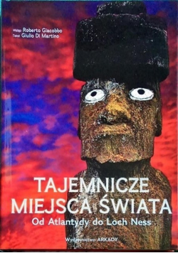 Tajemnicze miejsca świata