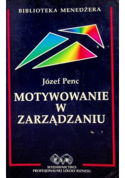 Motywowanie w zarządzaniu