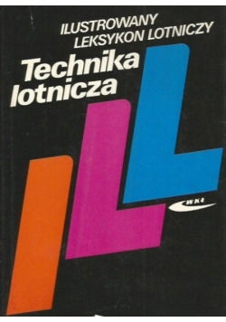 Technika lotnicza Ilustrowany leksykon lotniczy