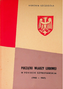 Początki władzy Ludowej w powiecie szprotawskim