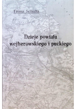 Dzieje powiatu wejherowskiego i puckiego