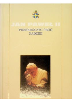 Przekroczyć próg nadziei Tom 5