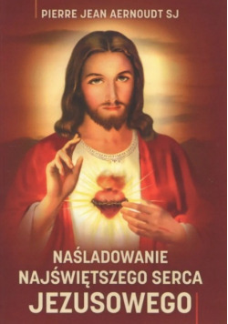 Naśladowanie Najświętszego serca Jezusowego