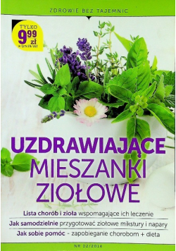 Uzdrawiajace mieszanki ziołowe