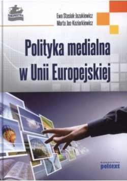 Polityka medialna w Uni Europejskiej