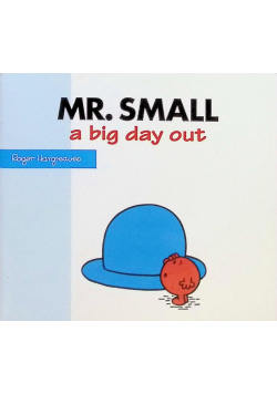 Mr Small: A Big Day Out