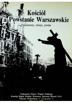 Kościół a Powstanie Warszawskie