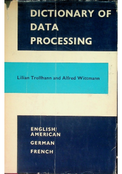 Dictionary of Data Processing