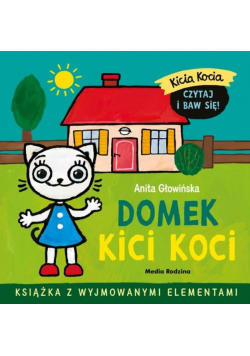 Kicia Kocia Domek Kici Koci