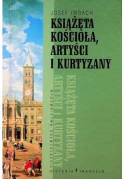 Książęta kościoła artyści i kurtyzany