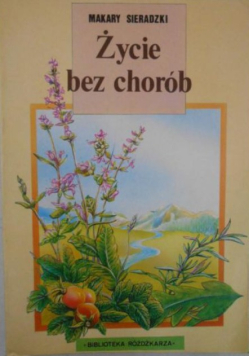 Życie bez chorób