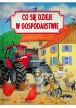 Co się dzieje w gospodarstwie