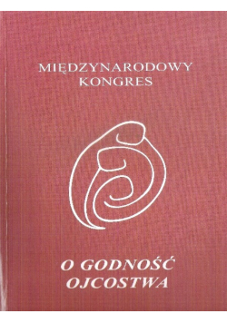 Międzynarodowy kongres o godność ojcostwa
