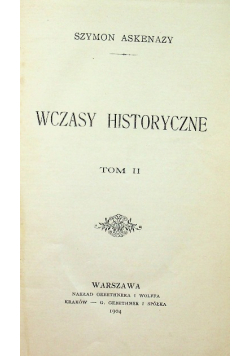 Wczasy Historyczne , Tom II 1904 r.