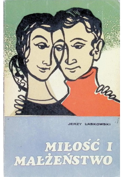 Miłość i małżeństwo