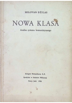 Nowa Klasa analiza systemu komunistycznego