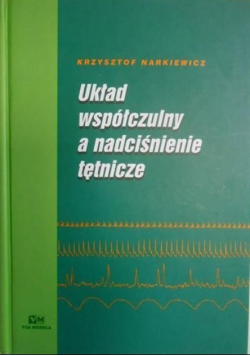 Układ współczulny a nadciśnienie tętnicze