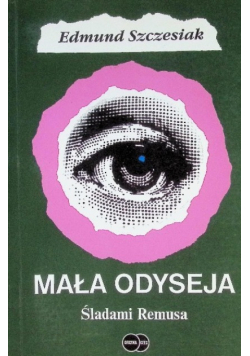 Mała Odyseja Śladami Remusa