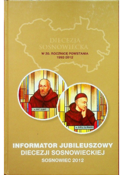 Informator jubileuszowy Diecezji Sosnowieckiej