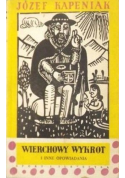 Wierchowy wykrot i inne opowiadania