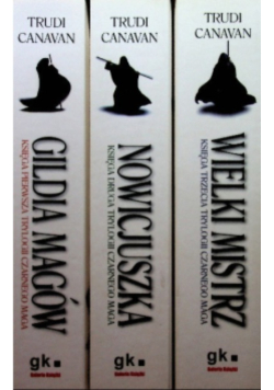Trylogia Czarnego Maga Gildia magów Tom 1 do 3