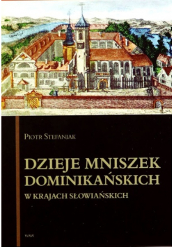 Dzieje mniszek dominikańskich w krajach słowiańskich