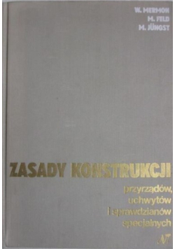 Zasady konstrukcji przyrządów, uchwytów i sprawdzianów specjalnych