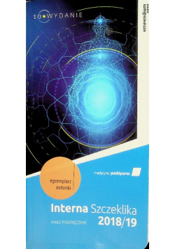 Interna Szczeklika 2018 / 19 mały podręcznik