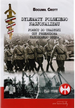 Dylematy polskiego nacjonalizmu