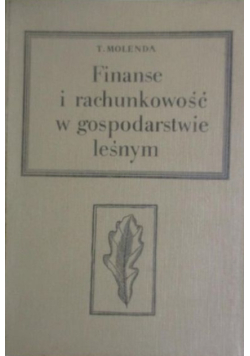 Finanse I Rachunkowość w gospodarstwie leśnym