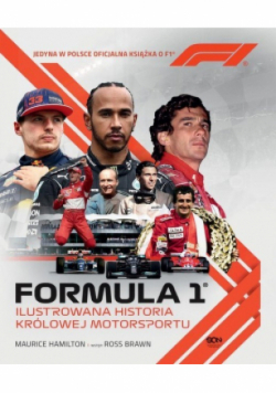 Formuła 1 Ilustrowana historia królowej motorsportu