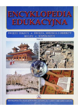 Encyklopedia edukacyjna Tom 32