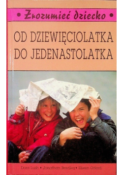 Od dziewięciolatka do jedenastolatka